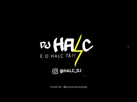 DJ HALC - MONTAGEM SOCADINHA