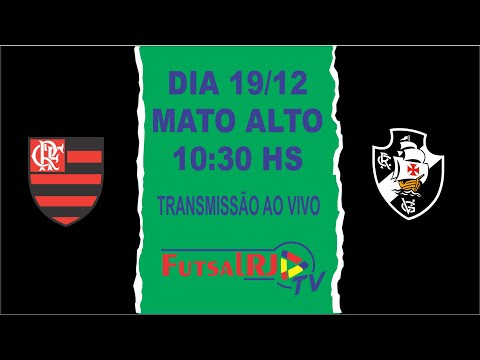 CARIOCA FUTSAL 2021 - FLAMENGO X VASCO
