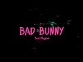 Bad Bunny late night drive songs DEFAULT Thumbnail