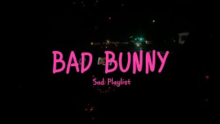 Bad Bunny late night drive songs MQDEFAULT Thumbnail