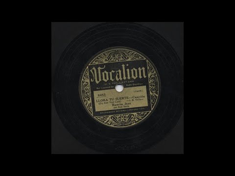 Ramón Jazo - Llora Tu Suerto - Vocalion 8453