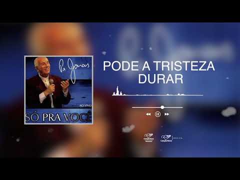 Monsenhor Jonas Abib | Pode a Tristeza Durar | CD Só Pra Você