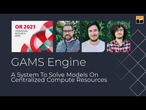 OR2021 Conference - Presentation of GAMS Engine API client creation