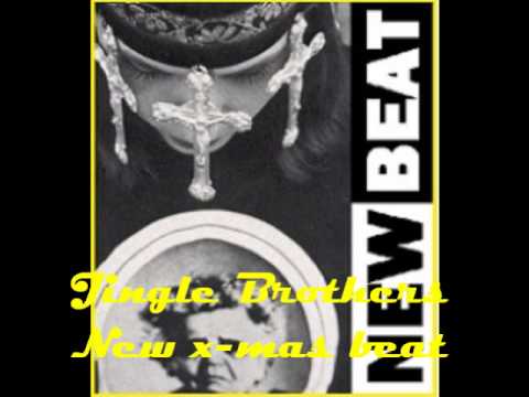 Jingle Brothers - New x-mas beat