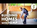 Building with Hemp – An Incredible Natural Insulation & Sustainable
Mate...