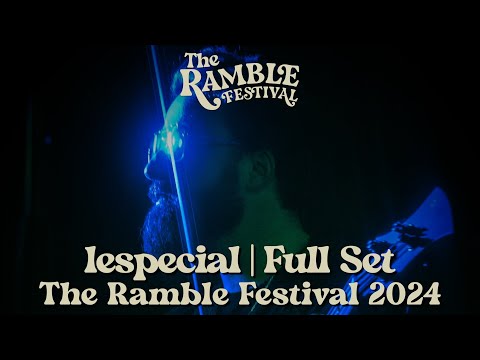 lespecial | Late Night Set | The Ramble Festival 2024