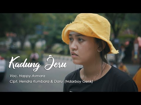 HAPPY ASMARA - KADUNG JERU (Official Music Video)