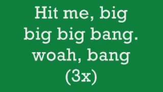 Rock Mafia, The Big Bang Lyrics