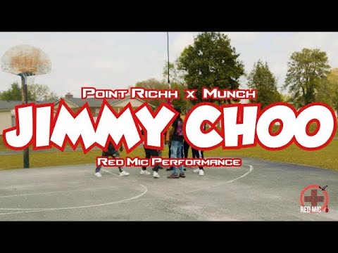 Point Rich x Munch - jimmy Choo | Red mic performance