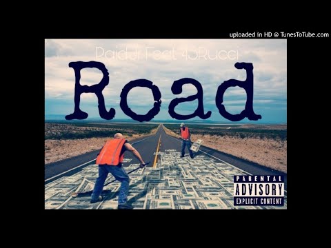 Paidjr Feat. 45Rucci - Road