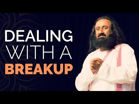 How To Come Out Of A Breakup  | Gurudev Sri Sri Ravi Shankar