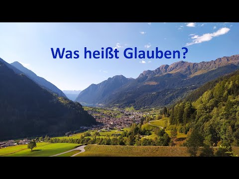 Dogmatik 003  Was heißt Glauben?