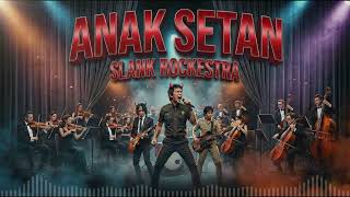 Download lagu Anak siapa nih yang dimaksud? SLANK - ANAK SETAN (rockestra cover) mp3