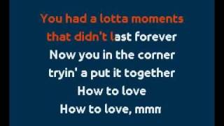 &#39;How To Love&#39;   Lil&#39; Wayne Karaoke Lyrics
