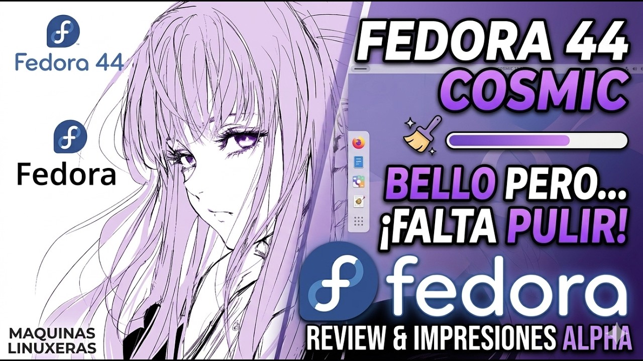 Fedora 44 + COSMIC Desktop: Belleza pura con detalles por pulir.