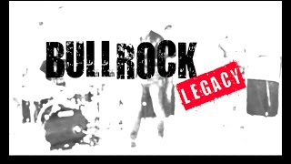 Bullrock Legacy - Teaser