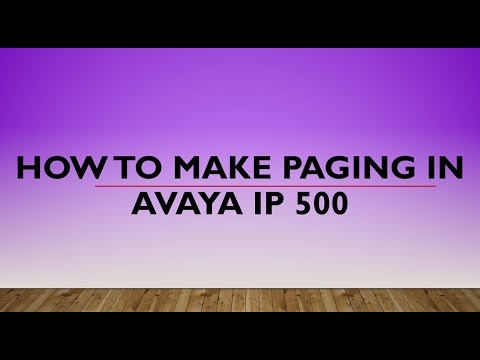 HOW TO MAKE PAGING OF AVAYA IP 500