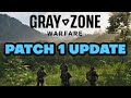 Gray Zone Warfare | Patch 1 Notes | Latest News | Discussion