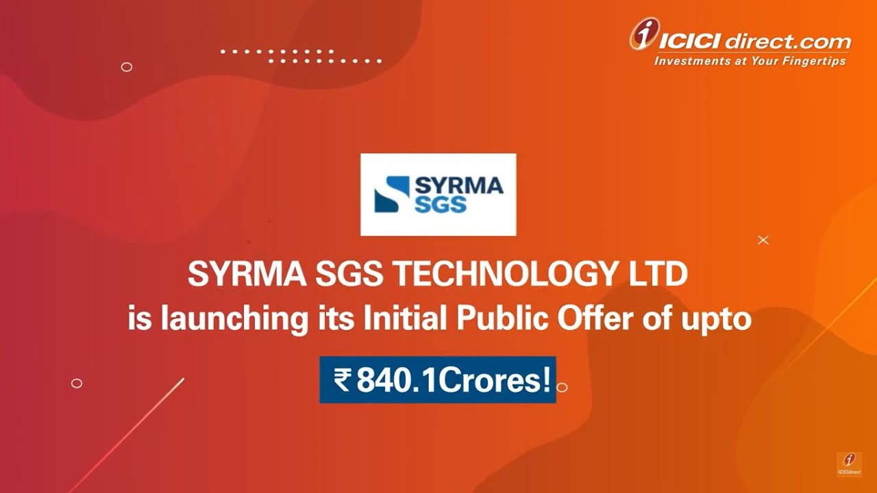 Should You Subscribe? Syrma SGS Tech Rs 840 crore IPO opens 12 August | ICICI Direct