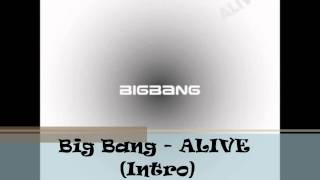 Big Bang - Alive (Intro) [Lyrics] [Audio]