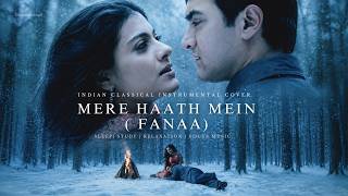 Download lagu Mere Haath Mein - Fanaa | Instrumental Cover | Sleep, Relaxation, Work & Study Music mp3