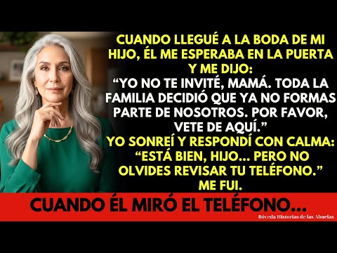 Mi hijo me rechazó en su boda… pero su celular reveló una verdad devastadora