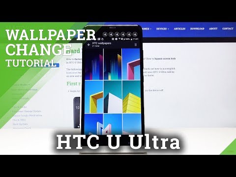 How to Change Wallpaper in HTC U Ultra – Refresh Screen Look