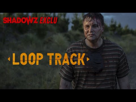 LOOP TRACK - une exclusivité Shadowz