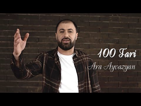 Ara Ayvazyan - 100 Tari