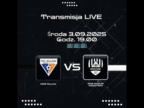 LIVE WKS Rząśnik - Mazur Radzymin