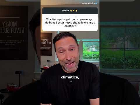O AGRO DO BANCO DO BRASIL ESTÁ EM CRISE? | A CULPA NÃO É SÓ DOS JUROS