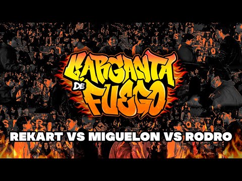 #REKART VS #MIGUELON VS #RODRO (OCTAVOS) // FECHA #3 GARGANTA DE FUEGO X RAPSODIA