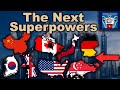 The Next Global Superpowers Are Racing For Future World Domination