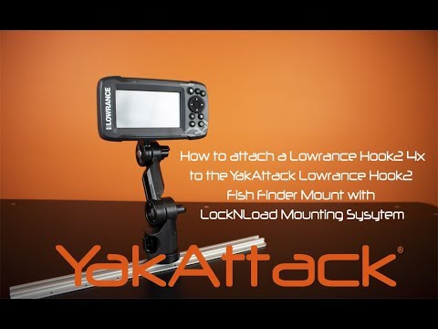 How to attach a Lowrance Hook2 4x to the Yakattack Lowrance Hook2 Fish Finder Mount