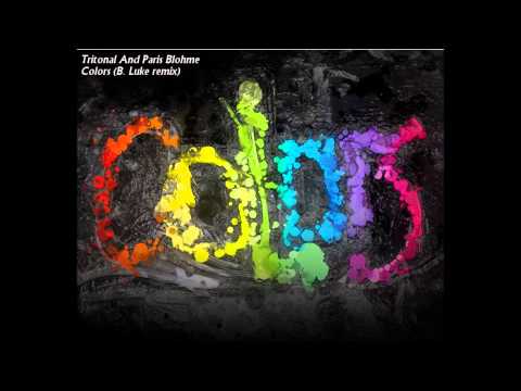 Tritonal And Paris Blohme - Colors (B. Luke Remix)
