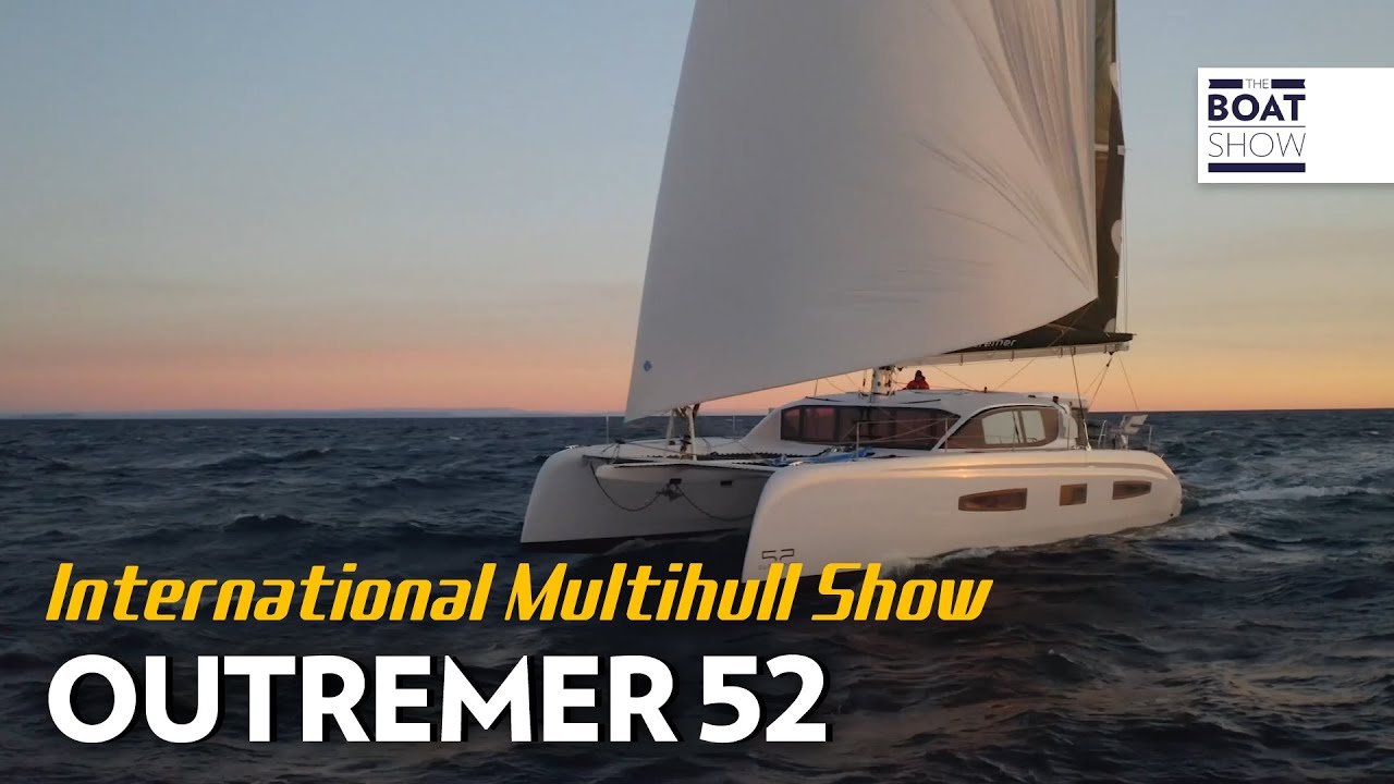 Outremer 52 - Sail Catamaran Review
