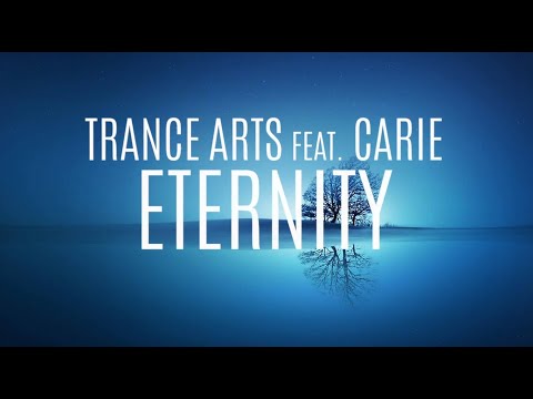 (Lyrics) Trance Arts feat. Carie - Eternity [Sub Español]