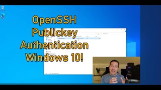 Configure and Install OpenSSH Public key authentication in Windows 10 for remote connectivity