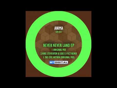 Anima - Never Never Land (Mike Steventon & Side-E-Fect Remix) (GTD013-2)