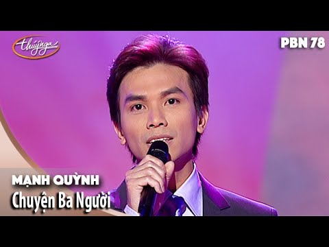 Thể hiện bởi Mạnh Quỳnh