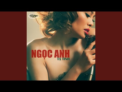 Thể hiện bởi Ngọc Anh