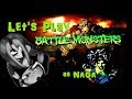 Let S Play Battle Monsters As Naga