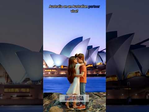 Want to bring your Filipino sweetheart from the Philippines to Australia?