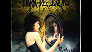 Dark Reflexions - almost dead