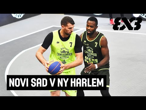 Novi Sad v NY Harlem - Full Final - FIBA 3x3 Novi Sad Challenger 2019 | 3x3 Basketball
