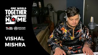 Vishal Mishra performs "Aaj Bhi" | One World: Together At Home