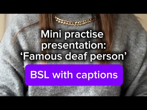 How to Sign BSL Level 3 Presentation in BSL