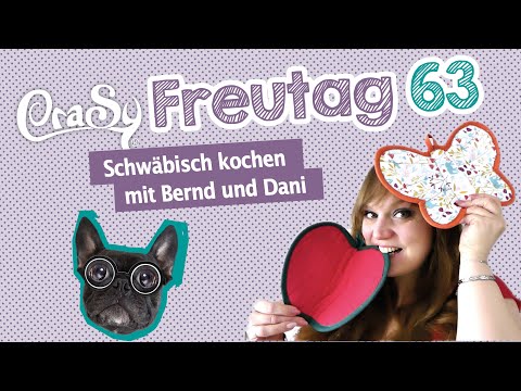 CraSy Freutag 63 - schwäbisch kochen mit Bernd und Dani