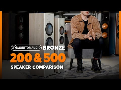 Monitor Audio Bronze 200 & 500 Floorstanding Speaker Comparison | AV.com