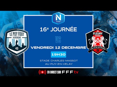 J16 I Le Puy Foot 43 vs FC Fleury en replay I National FFF 2025-2026